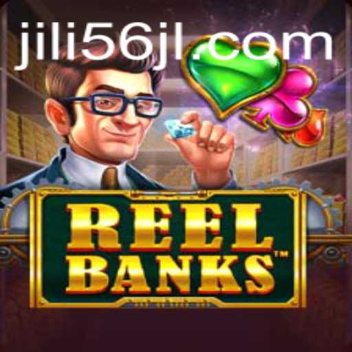 ReelBanks: An Engaging Adventure in Virtual Slot Gaming with Jili56