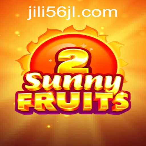 Discover the Excitement of SunnyFruits2 with Jili56